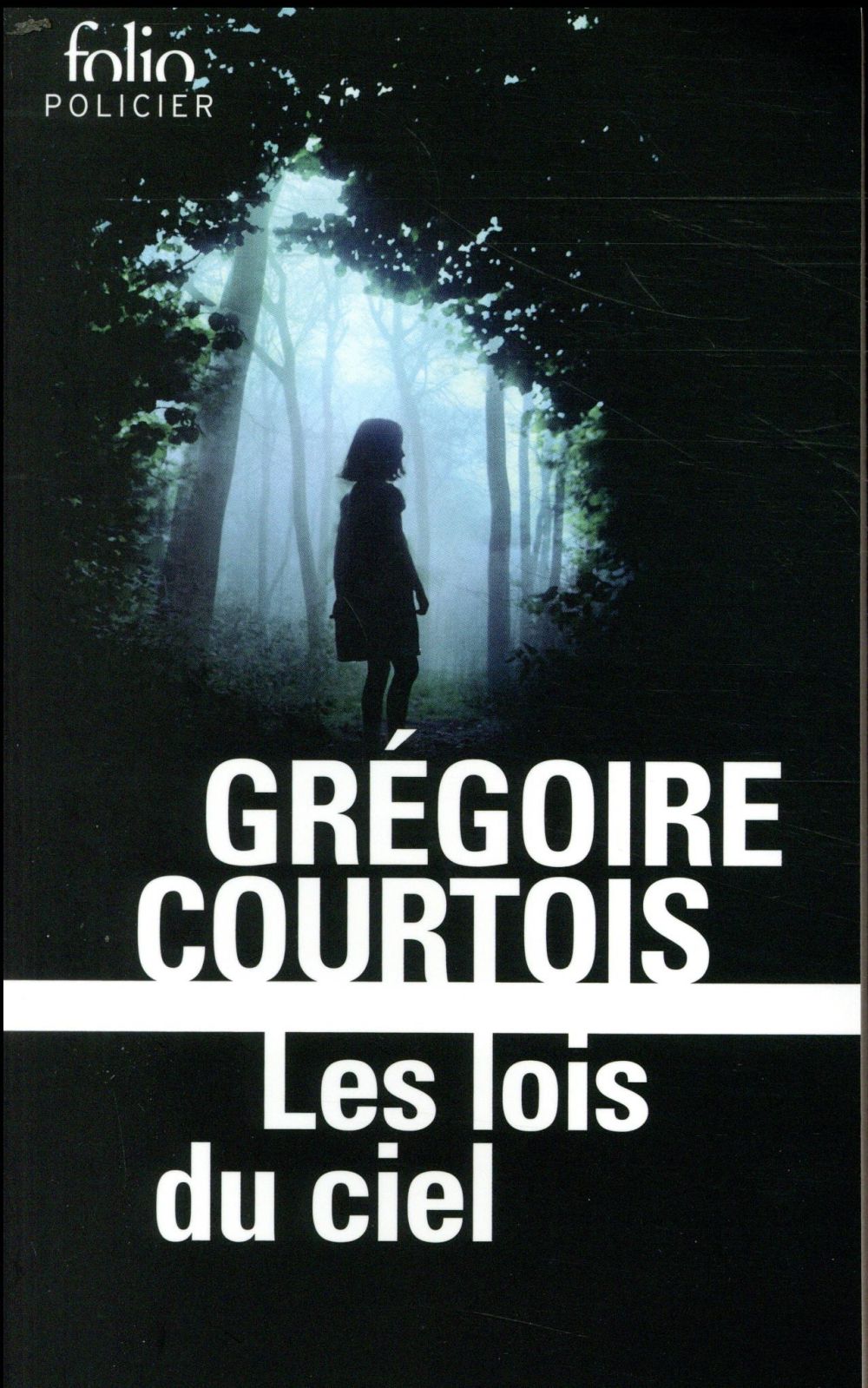 COURTOIS GREGOIRE - LES LOIS DU CIEL COURTOIS GREGOIRE - LES LOIS DU CIEL